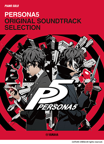 Persona 5 Original Soundtrack Selection for Piano