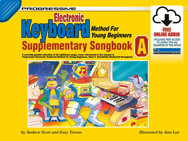 Progressive Keyboard Method for Young Beginners Supplementary Songbook A