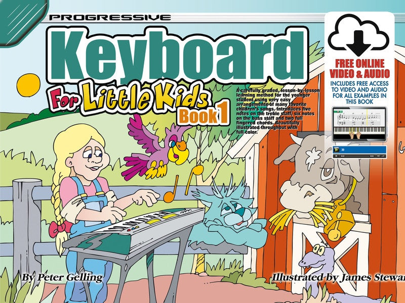 Progressive Keyboard Method for Little Kids Book 1