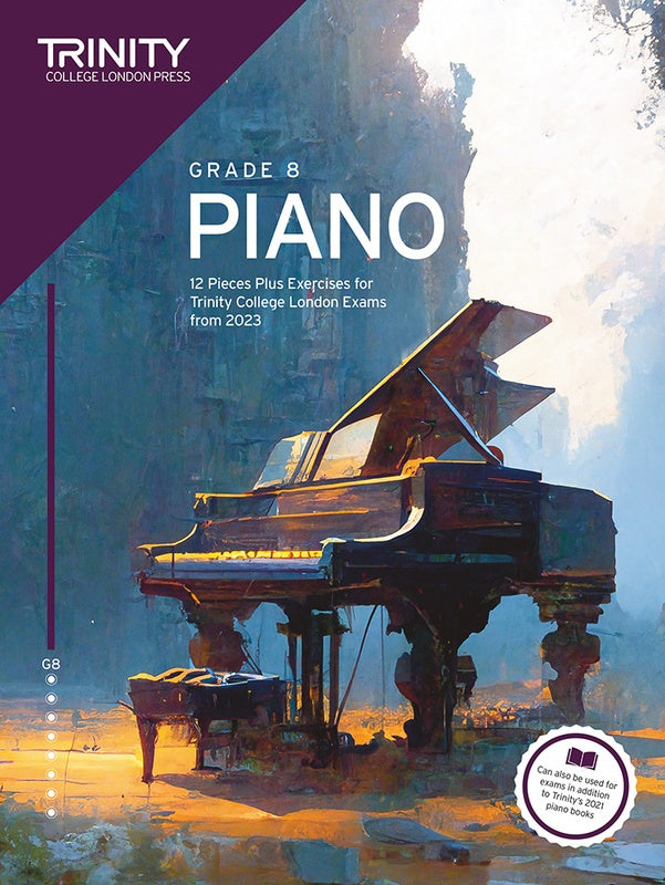 Trinity Piano Exam Pieces Plus Exercises from 2023, Grade 8