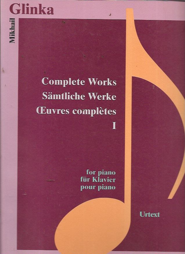 Glinka: Complete Works for Piano Volume I