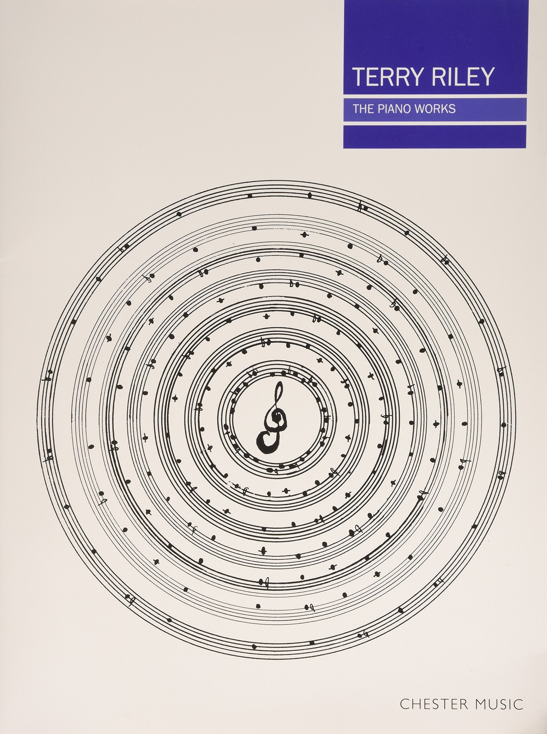 Terry Riley: The Piano Works