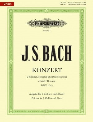 Bach: Concerto in D Minor for Two Violins BWV 1043